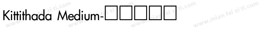 Kittithada Medium字体转换
